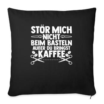 Kaffee Bastler Basteln - Sofakissenbezug 45 x 45 cm - Schwarz - Vorne