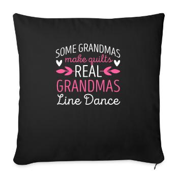 Real Grandmas Line Dance Nähen Tanzen Großmutter - Sofakissenbezug 45 x 45 cm - Schwarz - Vorne