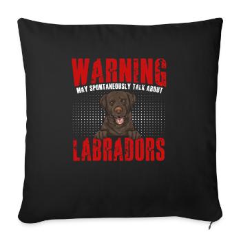 Chocolate Labrador Retriever Hund - Sofakissenbezug 45 x 45 cm - Schwarz - Vorne
