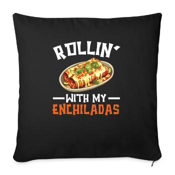 Enchilada Lover Mexican Food Mexico Cuisine Foodie - Sofa pillowcase 17,3'' x 17,3'' (45 x 45 cm) - black - Front
