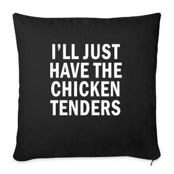 Citation drôle Je n’aurai que les filets de poulet - Housse de coussin décorative 45 x 45 cm - noir - Devant