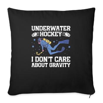 Underwater hockey I don't care about the - Sofa pillowcase 17,3'' x 17,3'' (45 x 45 cm) - black - Front