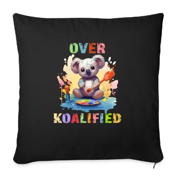 Über Koalified Koala Bear Lover Geburtstag - Sofakissenbezug 45 x 45 cm - Schwarz - Vorne