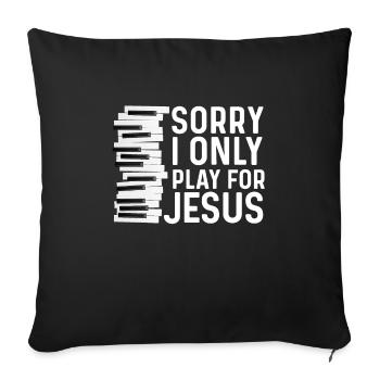 Christlicher Pianist Jesus Klavierspieler Musiker - Sofakissenbezug 45 x 45 cm - Schwarz - Vorne