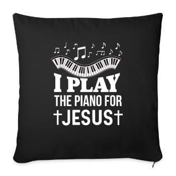 Christlicher Pianist Jesus Klavierspieler Musiker - Sofakissenbezug 45 x 45 cm - Schwarz - Vorne
