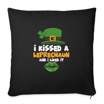 I Kissed A Leprechaun And I Liked It - Sofakissenbezug 45 x 45 cm - Schwarz - Vorne