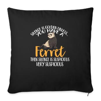 Ferret Owner Ferret - Sofa pillowcase 17,3'' x 17,3'' (45 x 45 cm) - black - Front