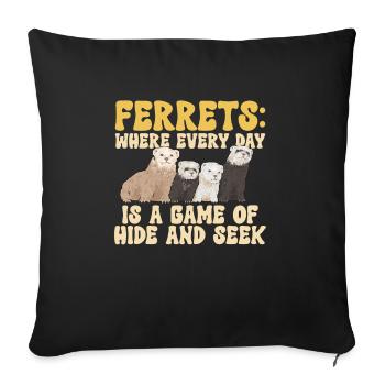 Furet, propriétaire de furet - Housse de coussin décorative 45 x 45 cm - noir - Devant