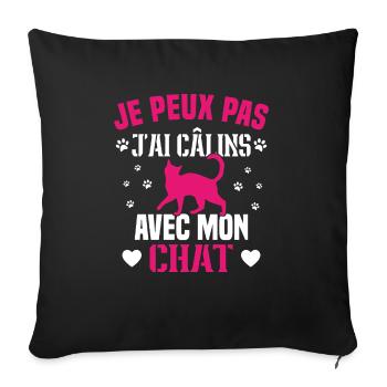 je peux pas j ai câlins avec mon chat humour chat - Housse de coussin décorative 45 x 45 cm - noir - Devant