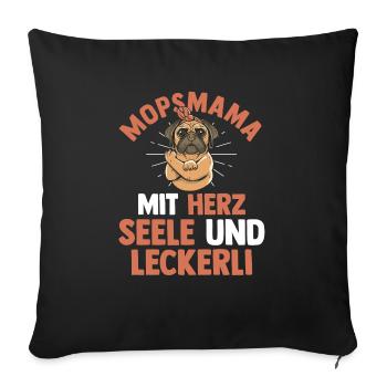 Mopsmama Hund Mops - Sofakissenbezug 45 x 45 cm - Schwarz - Vorne