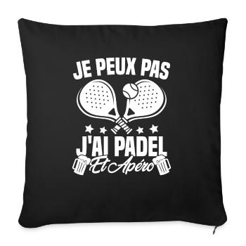 I can't I have padel and aperitif Padeliste Gift - Sofa pillowcase 17,3'' x 17,3'' (45 x 45 cm) - black - Front