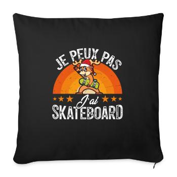 I can't I skateboard - Sofa pillowcase 17,3'' x 17,3'' (45 x 45 cm) - black - Front