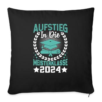 Aufstieg in die Meisterklasse 2024 - Sofakissenbezug 45 x 45 cm - Schwarz - Vorne