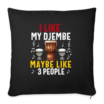 Djembe For Africa Drum Player Jembe Music Men Dad - Sofa pillowcase 17,3'' x 17,3'' (45 x 45 cm) - black - Front