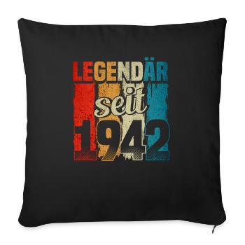 Jahrgang 1942, Legendär seit 1942, Geburtstag - Sofakissenbezug 45 x 45 cm - Schwarz - Vorne
