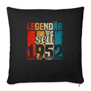 Jahrgang 1952, Legendär seit 1952, Geburtstag - Sofakissenbezug 45 x 45 cm - Schwarz - Vorne