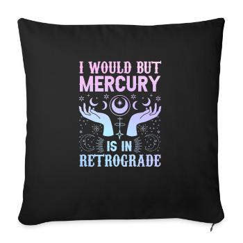 Retrograde planets Mercury retrograde - Sofa pillowcase 17,3'' x 17,3'' (45 x 45 cm) - black - Front