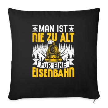 Eisenbahn Eisenbahner Geschenk Modeleisenbahn - Sofakissenbezug 45 x 45 cm - Schwarz - Vorne