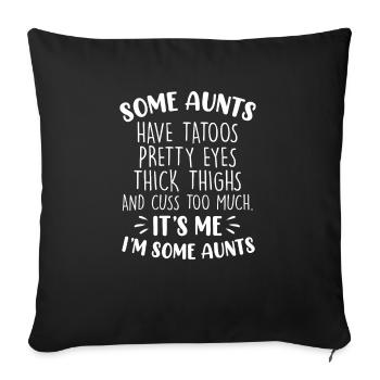 Some Aunts Cuss Too Much Funny Auntie Gifts Aunt - Sofa pillowcase 17,3'' x 17,3'' (45 x 45 cm) - black - Front