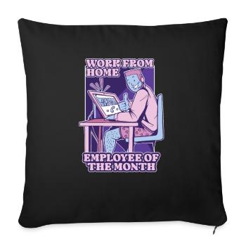 Working From Home - Employee of the Month - Sofa pillowcase 17,3'' x 17,3'' (45 x 45 cm) - black - Front