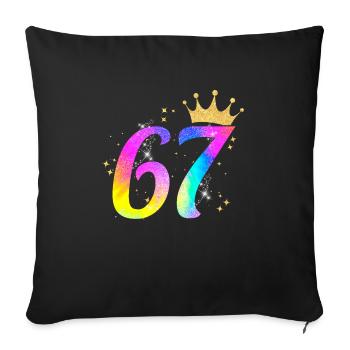 67. Geburtstag Geschenkidee Für 67 Jahre Alt - Sofakissenbezug 45 x 45 cm - Schwarz - Vorne