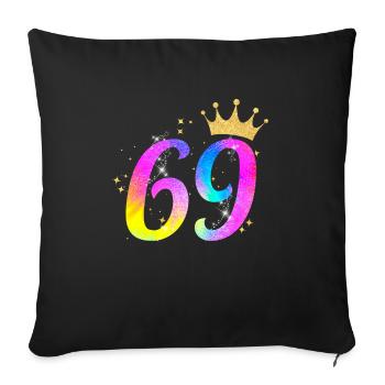69. Geburtstag Geschenkidee Für 69 Jahre Alt - Sofakissenbezug 45 x 45 cm - Schwarz - Vorne