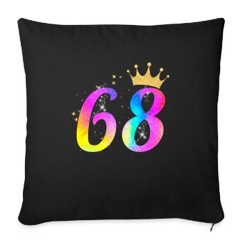 68. Geburtstag Geschenkidee Für 68 Jahre Alt - Sofakissenbezug 45 x 45 cm - Schwarz - Vorne
