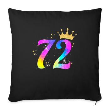 72. Geburtstag Geschenkidee Für 72 Jahre Alt - Sofakissenbezug 45 x 45 cm - Schwarz - Vorne