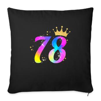 78. Geburtstag Geschenkidee Für 78 Jahre Alt - Sofakissenbezug 45 x 45 cm - Schwarz - Vorne