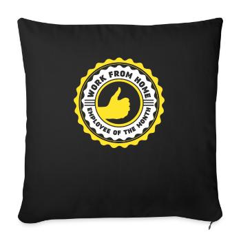 Working From Home - Employee of the Month - Sofa pillowcase 17,3'' x 17,3'' (45 x 45 cm) - black - Front