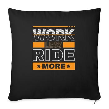 Work Less Ride More - The Freedom of the Road - Sofa pillowcase 17,3'' x 17,3'' (45 x 45 cm) - black - Front