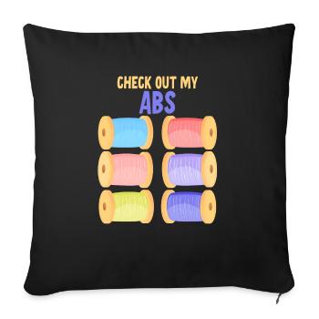Check Out My Abs - 3D Printer - Sofa pillowcase 17,3'' x 17,3'' (45 x 45 cm) - black - Front