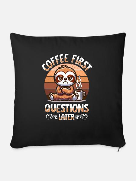 Mürrisches Faultier Mit Kaffee-morgenstimmung - Sofakissenbezug 45 x 45 cm - Schwarz