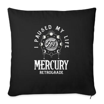 Retrograde planets Mercury Retrograde - Sofa pillowcase 17,3'' x 17,3'' (45 x 45 cm) - black - Front