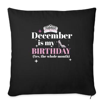 Décembre est mon anniversaire Oui tout le mois né - Housse de coussin décorative 45 x 45 cm - noir - Devant