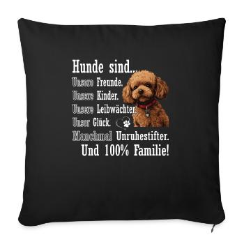 "Dogs are 100% family" Poodle - Sofa pillowcase 17,3'' x 17,3'' (45 x 45 cm) - black - Front