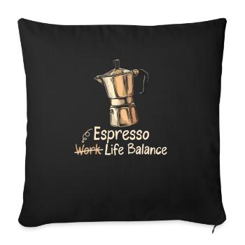 Espresso Life Balance Coffee Espresso Machine - Sofa pillowcase 17,3'' x 17,3'' (45 x 45 cm) - black - Front