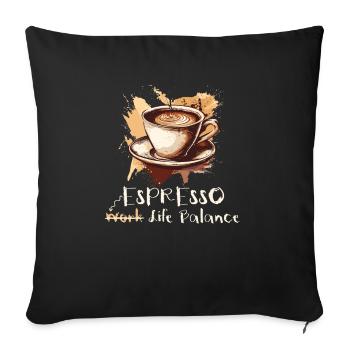 Espresso Life Balance Coffee Espresso Machine - Sofa pillowcase 17,3'' x 17,3'' (45 x 45 cm) - black - Front