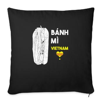 Vietnam Viet Banh Mi pain vietnamien I cadeau - Housse de coussin décorative 45 x 45 cm - noir - Devant