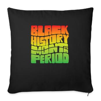 Black History Month Period African American Pride - Sofa pillowcase 17,3'' x 17,3'' (45 x 45 cm) - black - Front