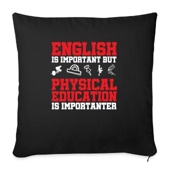 Physical Education Teacher Physical Education Teacher - Sofa pillowcase 17,3'' x 17,3'' (45 x 45 cm) - black - Front