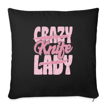 Crazy Knife Lady Hobby Knife Collector - Sofakissenbezug 45 x 45 cm - Schwarz - Vorne