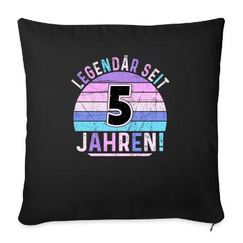 5 Years Gift 5th Birthday Boy Girl - Sofa pillowcase 17,3'' x 17,3'' (45 x 45 cm) - black - Front