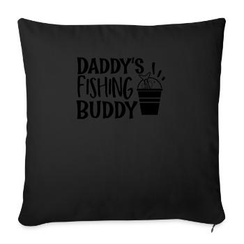 Daddy's fishing buddy - Sofa pillowcase 17,3'' x 17,3'' (45 x 45 cm) - black - Front