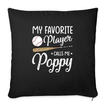 Baseball Mon joueur préféré m’appelle Poppy Grandpa - Housse de coussin décorative 45 x 45 cm - noir - Devant