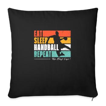 Manger Dormir Handball Repeter. Fans de hand - Housse de coussin décorative 45 x 45 cm - noir - Devant
