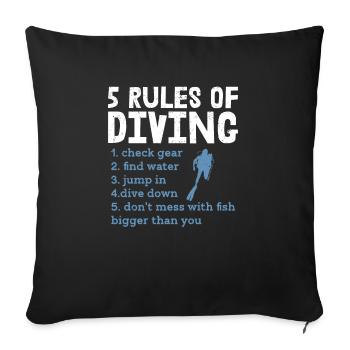 5 Rules Of Diving Diver Scuba Diving - Sofakissenbezug 45 x 45 cm - Schwarz - Vorne