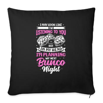 Planning My Next Bunco Night Fun Design - Sofa pillowcase 17,3'' x 17,3'' (45 x 45 cm) - black - Front