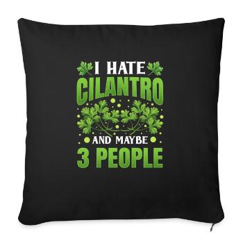 Coriander Day Coriander Hater Coriander - Sofa pillowcase 17,3'' x 17,3'' (45 x 45 cm) - black - Front