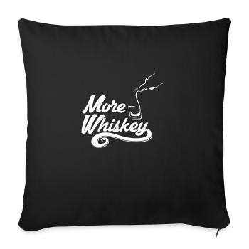 Plus de whisky - Fun Whiskey Alcohol Drink Hangover - Housse de coussin décorative 45 x 45 cm - noir - Devant